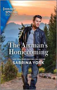 The Airman's Homecoming (Tuttle Sisters of Coho Cove) （Original）