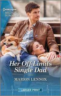 Her Off-Limits Single Dad (Paramedics and Pups)