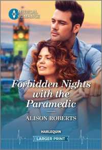 Forbidden Nights with the Paramedic (Daredevil Doctors) （Original Large Print）
