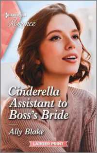 Cinderella Assistant to Boss's Bride (Billion-dollar Bachelors) （Original Large Print）
