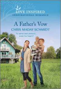 A Father's Vow : An Uplifting Inspirational Romance （Original）