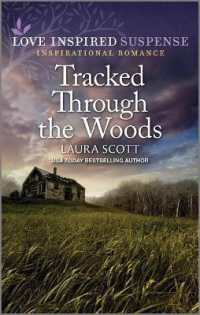 Tracked through the Woods