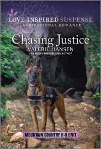 Chasing Justice (Mountain Country K-9 Unit)