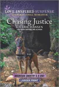 Chasing Justice (Mountain Country K-9 Unit)
