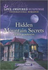 Hidden Mountain Secrets （Original Large Print）
