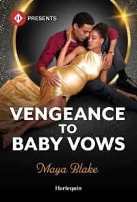 Vengeance to Baby Vows (Billionaires in the Spotlight) （Original）