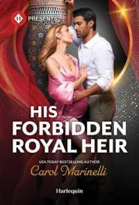 His Forbidden Royal Heir （Original）