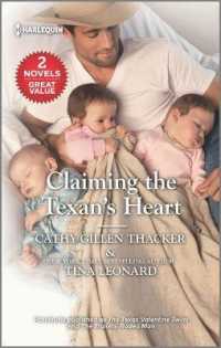 Claiming the Texan's Heart （Reissue）