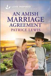 An Amish Marriage Agreement : An Uplifting Inspirational Romance （Original）