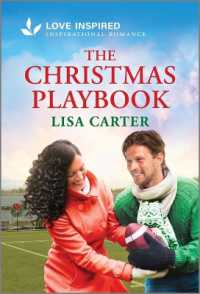 The Christmas Playbook : An Uplifting Inspirational Romance （Original）