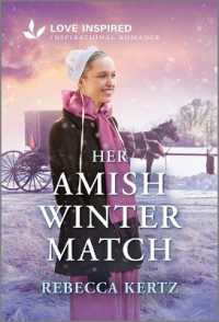 Her Amish Winter Match : An Uplifting Inspirational Romance （Original）