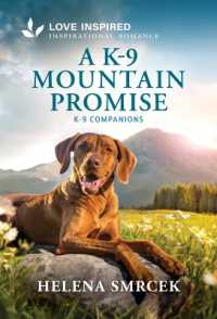 A K-9 Mountain Promise : An Uplifting Inspirational Romance (K-9 Companions) （Original）