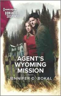 Agent's Wyoming Mission (Harlequin Romantic Suspense)