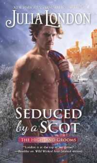 Seduced by a Scot (Highland Grooms)