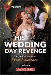 His Wedding Day Revenge （Original Large Print）