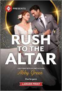 Rush to the Altar （Original Large Print）