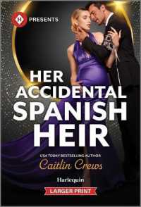 Her Accidental Spanish Heir （Original Large Print）