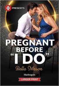 Pregnant before I Do (de Luca Legacy) （Original Large Print）