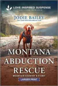 Montana Abduction Rescue (Mountain Country K-9 Unit)
