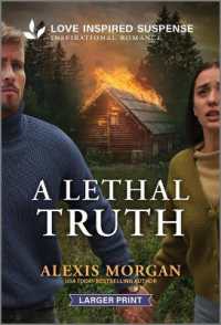 A Lethal Truth （Original Large Print）