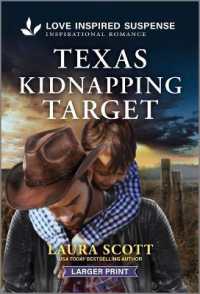 Texas Kidnapping Target (Texas Justice)