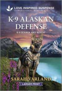 K-9 Alaskan Defense (K-9 Search and Rescue) （Original Large Print）