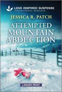 Attempted Mountain Abduction (Elite Protectors) （Original Large Print）