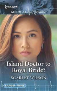 Island Doctor to Royal Bride? (Harlequin Lp Medical) （Original）