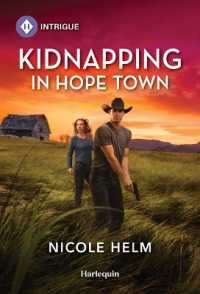Kidnapping in Hope Town (Hope Town Secrets) （Original）