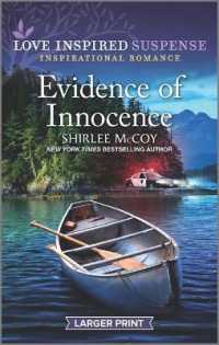 Evidence of Innocence (Love Inspired Suspense) （LGR）