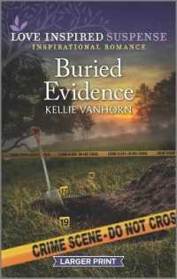 Buried Evidence (Love Inspired Suspense) （LGR）