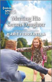 Meeting His Secret Daughter (Forever， Texas)