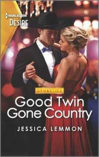 Good Twin Gone Country (Harlequin Desire)
