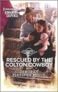 Rescued by the Colton Cowboy (Harlequin Romantic Suspense)