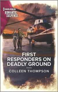 First Responders on Deadly Ground (Harlequin Romantic Suspense)