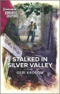 Stalked in Silver Valley (Harlequin Romantic Suspense)