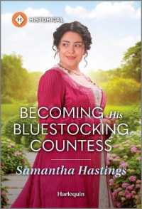 Becoming His Bluestocking Countess (Scandalous Stringhams) （Original）