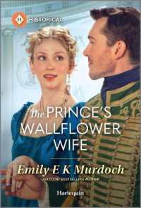 The Prince's Wallflower Wife (Wallflower Academy) （Original）