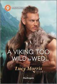 A Viking Too Wild to Wed (Eriksson Brothers) （Original）