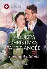 The Duke's Christmas Fake Fiancée （Original）