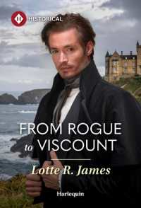From Rogue to Viscount (Ladies of Scandal) （Original）
