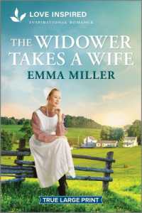 The Widower Takes a Wife : An Uplifting Inspirational Romance (Seven Amish Sisters)