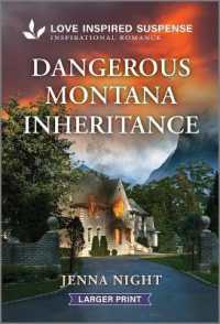 Dangerous Montana Inheritance (Big Sky First Responders) （Original Large Print）