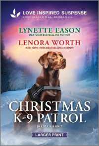Christmas K-9 Patrol (Dakota K-9 Unit) （Original Large Print）