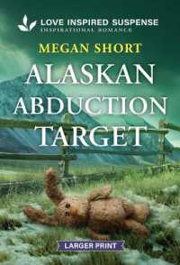 Alaskan Abduction Target （Original Large Print）