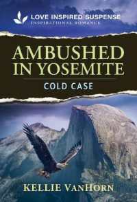 Ambushed in Yosemite (Park Ranger Agents) （Original）