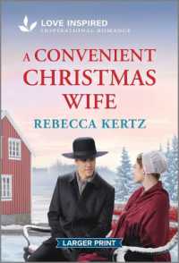 A Convenient Christmas Wife : An Uplifting Inspirational Romance