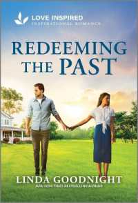 Redeeming the Past : An Uplifting Inspirational Romance (House of Hope)