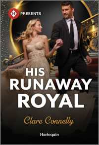 His Runaway Royal (The Diamond Club)