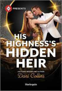 His Highness's Hidden Heir （Original）